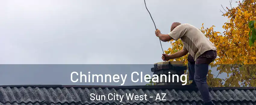  Chimney Cleaning Sun City West - AZ