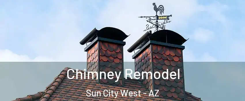  Chimney Remodel Sun City West - AZ