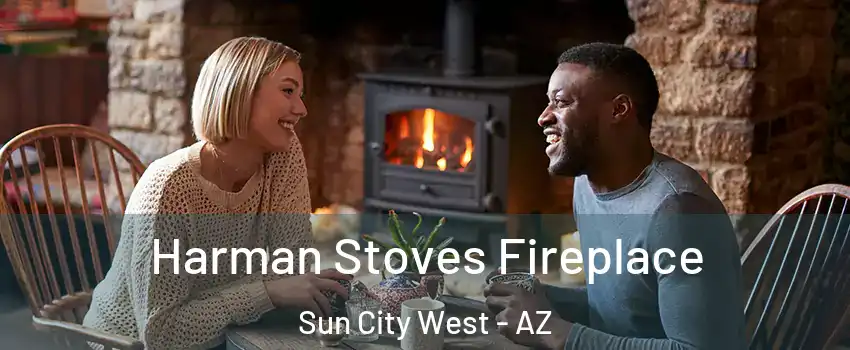  Harman Stoves Fireplace Sun City West - AZ